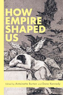 [9789393715647] How Empire Shaped us