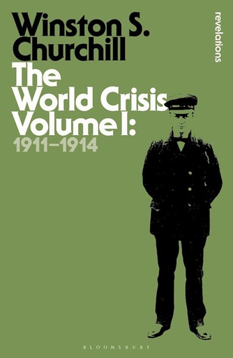 [9781472586407] The World Crisis Volume I