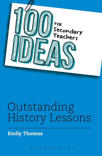[9781472940957] 100 Ideas for Secondary Teachers