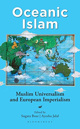 [9789389714272] Oceanic Islam: Muslim Universalism and European Imperialism