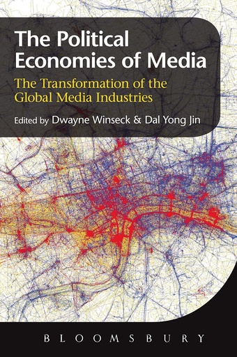 [9789386349415] The Political Economies of Media