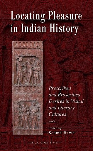 [9789390513727] Locating Pleasure in Indian History