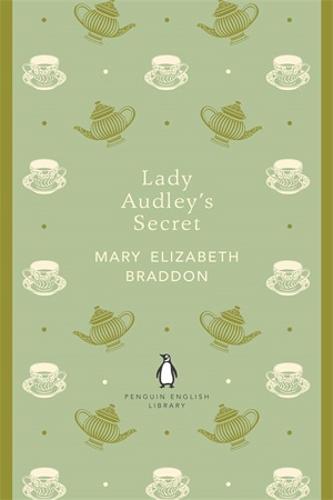 [9780141198842] Lady Audley's Secret