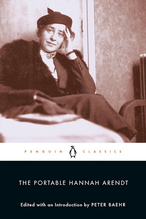 [9780142437568] The Portable Hannah Arendt
