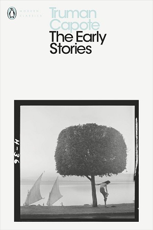 [9780241202425] The Early Stories of Truman Capote
