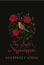 The Sufi’S Nightingale