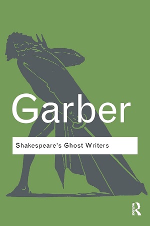 [9780415875561] Shakespeare's Ghost Writers