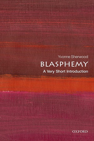 [9780198797579] BLASPHEMY VSI 
