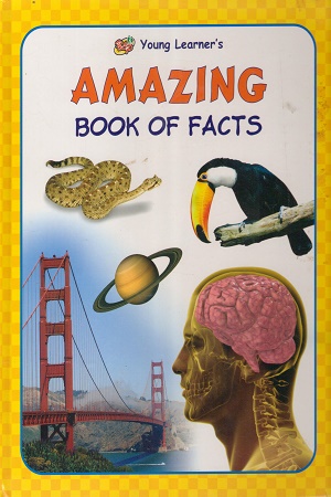 [9788189852603] Young learner's Amazing book of facts