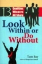 Look within or Do without 
