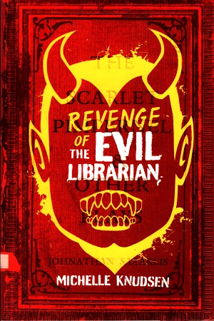 [9781406373967] Revenge of the Evil Librarian