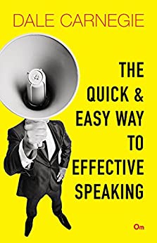 [9789386108708] The Quick and Easy Way to Effective Speaking