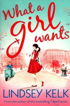 [9780007501540] What a Girl Wants