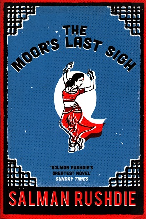 [9780099592419] The Moor's Last Sigh