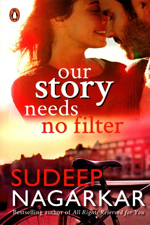 [9788184007442] Our Story Needs No Filter