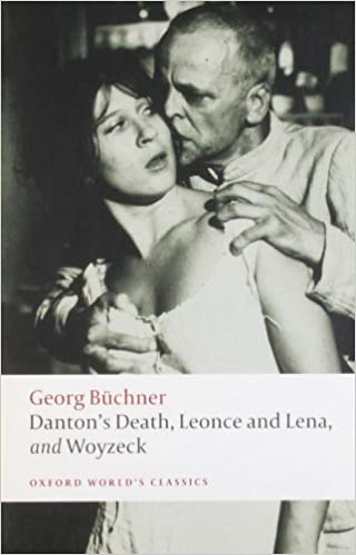 [9780199540358] Danton's Death, Leonce and Lena, Woyzeck
