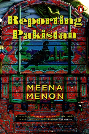 [9780143441663] Reporting Pakistan