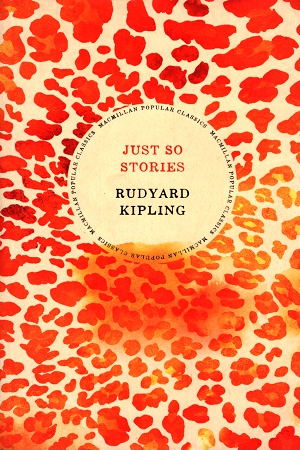 [9781509848874] Just So Stories