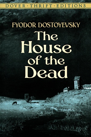 [9780486434094] The House of the Dead
