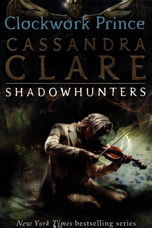 [9781406321333] Infernal Devices: Clockwork Prince - Book 2