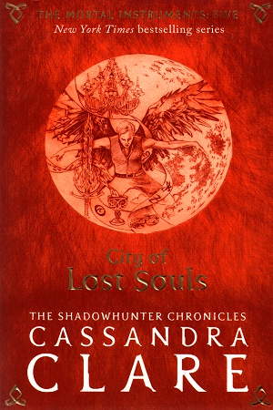 [9781406362206] The Mortal Instruments 5: City of Lost Souls