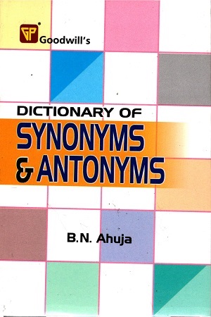 [9788172450137] Dictionary of Synonyms and Antonyms