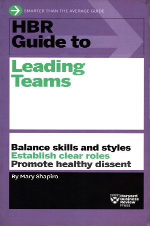[9781633690417] HBR Guide to Leading Teams