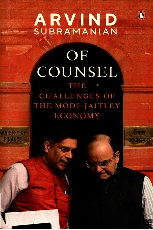 [9780670092093] Of Counsel: The Challenges of the Modi-Jaitley Economy