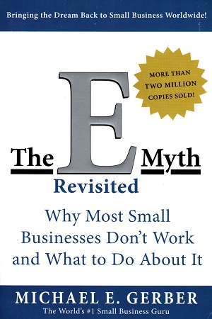 [9780063357051] The E-Myth Revisited: Why Most Small Businesses Don't Work and What to Do About It