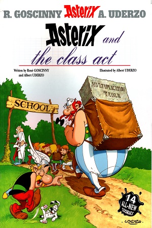 [9780752866406] Asterix and The Class Act (Album 32)