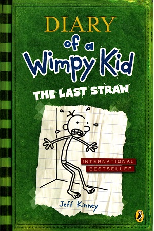 [9780141324920] Diary of a Wimpy Kid: The Last Straw (Book 3)