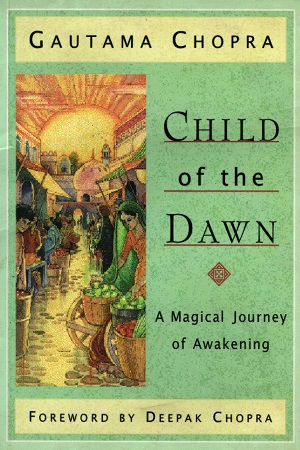 [9789386832009] Child of the Dawn: A Magical Journey of Awakening