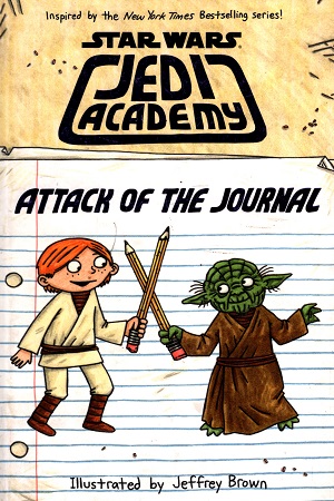 [9780545852784] Star Wars - Jedi Academy: Attack of the Journal