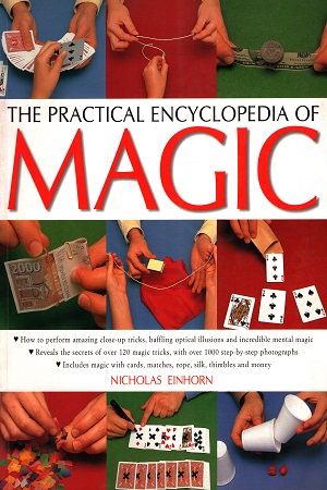 [9781843096702] Practical Encyclopedia of Magic