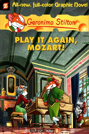 [9781597072779] Graphic Novel - 8: Play It Again, Mozart!