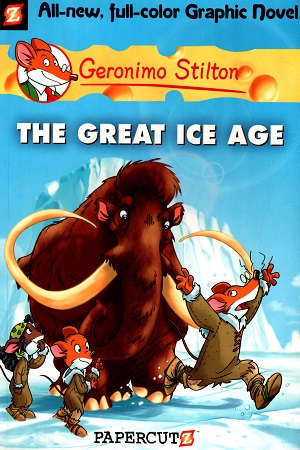 [9781597072014] Graphic Novel - 5: The Great Ice Age