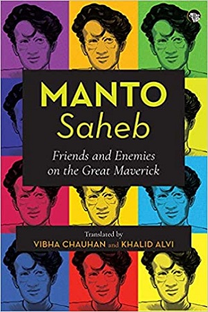 [9789388070256] Manto-Saheb: Friends and Enemies on the Great Maverick