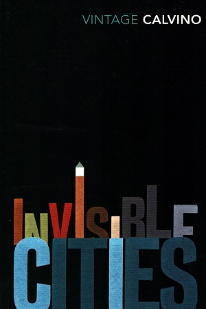 [9780099429838] Invisible Cities