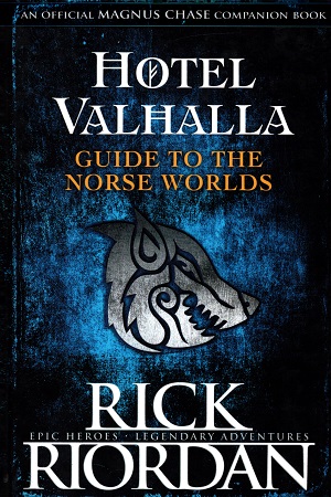 [9780141376530] Hotel Valhalla Guide to the Norse Worlds