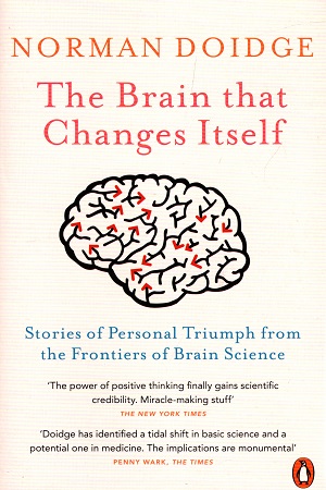 [9780141038872] The Brain That Changes Itself: Stories of Personal Triumph from the Frontiers of Brain Science