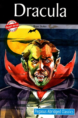 [9788131936931] Read & Shine : Dracula (Pegasus Abridged Classics)