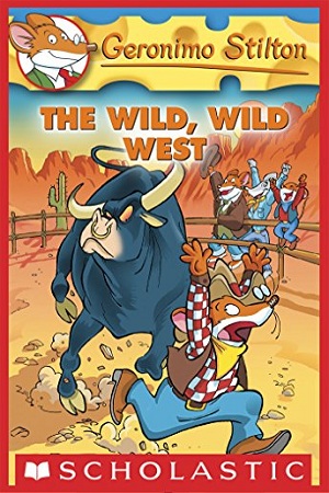 [9780439691444] The Wild, Wild West