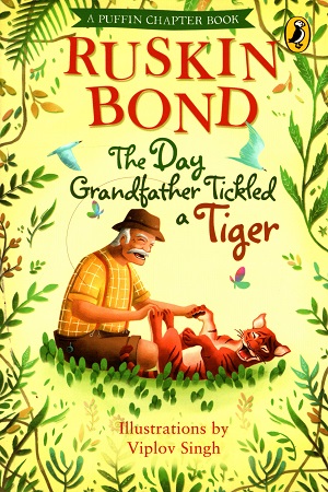 [9780143428732] The Day Grandfather Tickled a Tiger