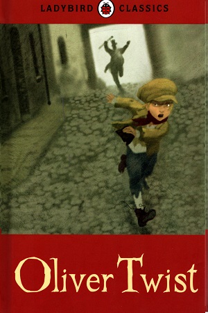[2342100000008] Ladybird Classics: Oliver Twist