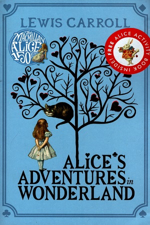 [9781447279990] Alice's Adventures in Wonderland (Macmillan Children's Books Paperback Classics)