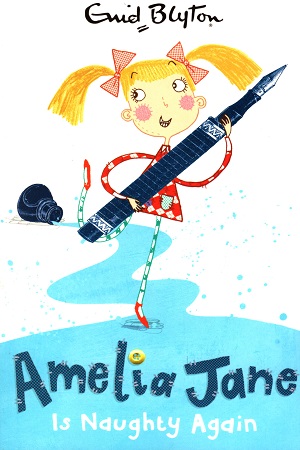 [9781405269896] Amelia Jane is Naughty Again!