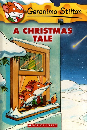 [9780439791311] A Christmas Tale (Geronimo Stilton)