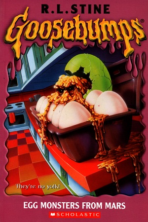 [9780590568791] Egg Monster from Mars (Goosebumps #42)