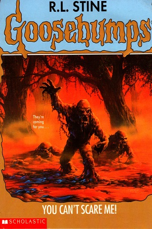 [9780590494502] You Can't Scare Me (Goosebumps)