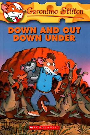 [9780439841207] Down and Out Down Under: 29 (Geronimo Stilton)
